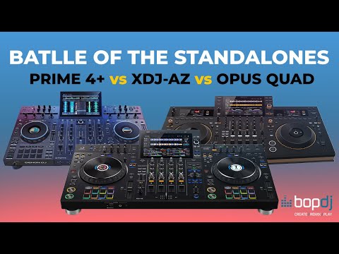 Видео: AlphaTheta XDJ-AZ против Denon DJ Prime 4+ против Pioneer DJ Opus Quad | Bop DJ