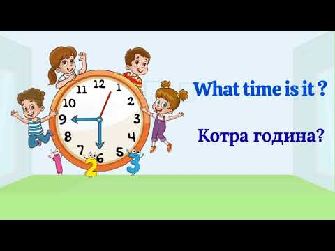 Видео: ⏰Котра година англійською. НУШ годинник англійською.What Time Is It Song. ⏰  “Half Past Song” 🎶.