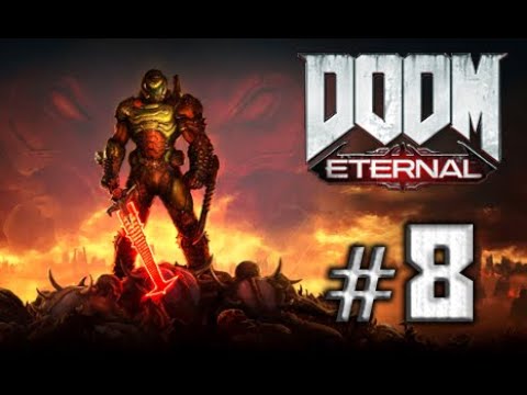 Видео: Doom Eternal прохождение часть 8
