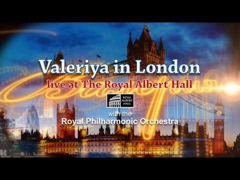 Видео: Valeriya live concert in London (The Royal Albert Hall) Грандиозный концерт Валерии в Лондоне!