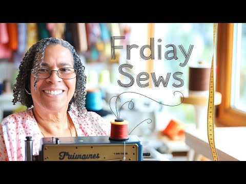 Видео: Пятничный чат Sews | #fridaysews #105