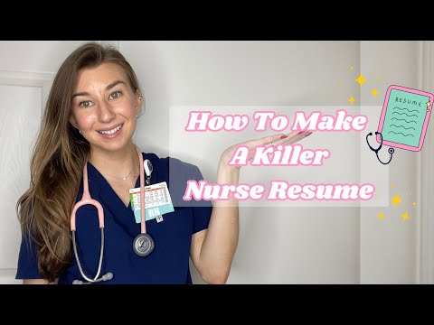 Видео: РЕЗЮМЕ МЕДСЕСТРЫ: как составить | Пошаговое руководство | Медсестра-новичок