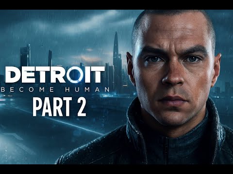 Видео: ПРОХОЖДЕНИЕ Detroit: Become Human 2 серия ПОДПИШИСЬ НА КАНАЛ!!!