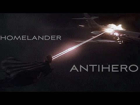 Видео: Хоумлендер / Антигерой | Tribute