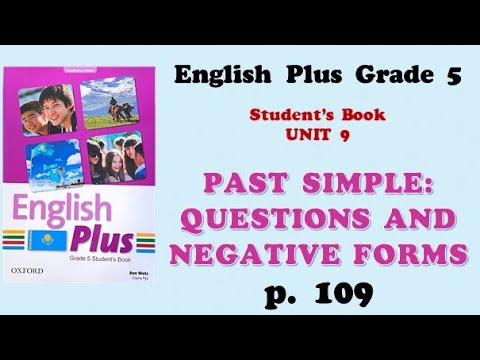 Видео: Ағылшын тілі 5 сынып 109 бет / English plus 5 grade page 109