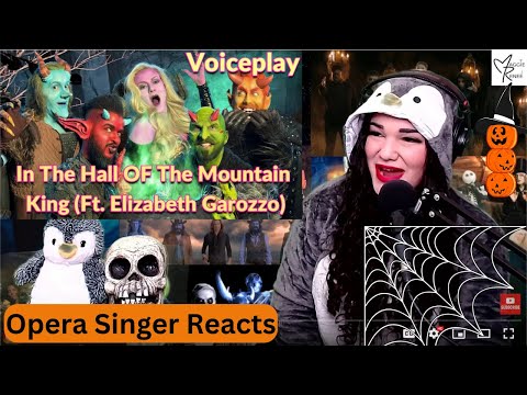Видео: Оперная певица отреагировала на VoicePlay «В пещере горного короля» с Элизабет Гароццо 🎃