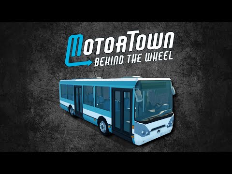 Видео: Motor Town Behind The Wheel Работа водителем автобуса