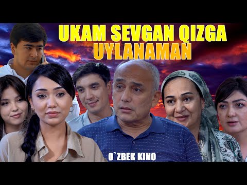 Видео: Ukam sevgan qizga uylanaman (O`zbek kino) Укам севган қизга уйланаман