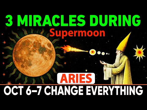 Видео: Овен ♈ 6–7 октября 2025 г. ЧУДО СУПЕРЛУНИЯ! 🌕 3 счастливых события, которые ИЗМЕНЯТ вашу жизнь на...
