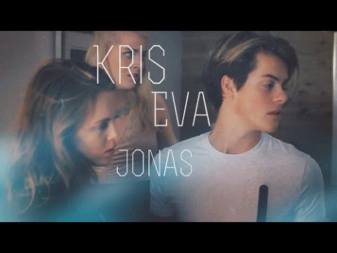 Видео: chris & eva & jonas/ты любишь его, ты плачешь