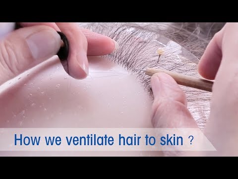 Видео: Типичные методы вентиляции волос в накладных волосах на основе кожи | New Times Hair