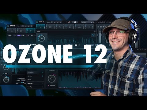 Видео: iZotope Ozone 12 в двух словах: что нового и руководство по версиям
