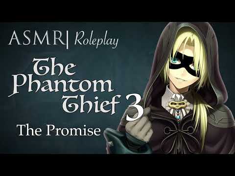 Видео: ASMR-ролевая игра | Призрачный вор, часть 3, «Обещание» - [M4F]