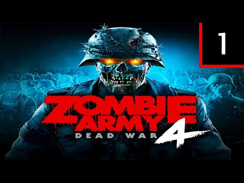 Видео: Прохождение Zombie Army 4: Dead War — Часть 1: На месте