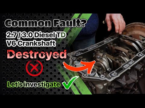 Видео: 2.7 / 3.0 дизельный двигатель TD V6 Jaguar Land Rover - разрушен нижний конец коленчатого вала