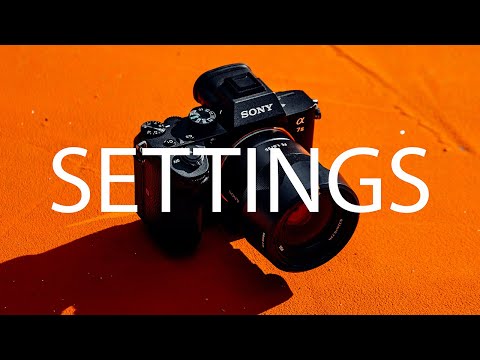 Видео: Идеальные настройки для камеры Sony a7iii