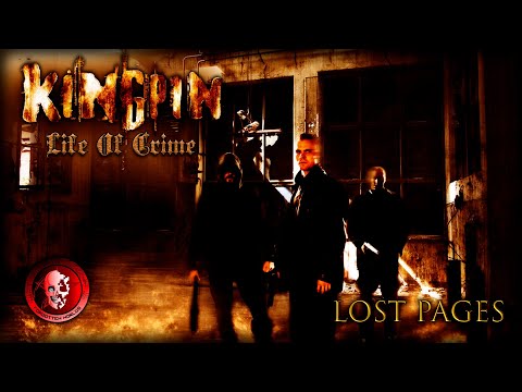 Видео: KINGPIN: LIFE OF CRIME (Кодекс братана) / LOST PAGES