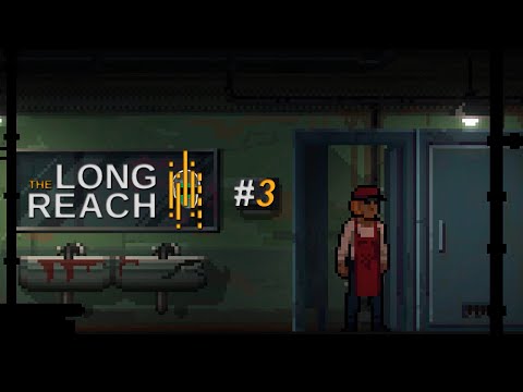 Видео: РАБОТЕНКА ПОД НАПРЯЖЕНИЕМ ИЛИ МАГНИТНЫЕ ИНТРОВЕРТЫ – The Long Reach #3 – прохождение игры