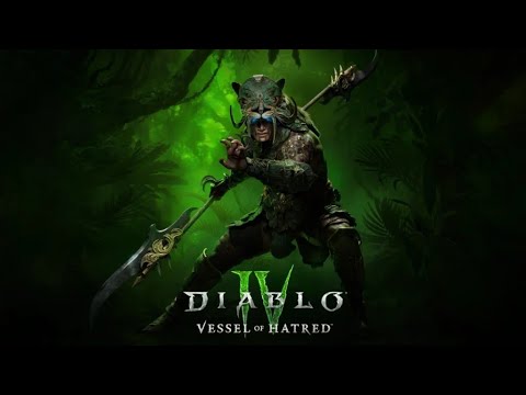 Видео: Diablo IV_DLC_Vessel of Hatred_Часть 3