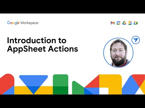 Видео: Введение в действия AppSheet