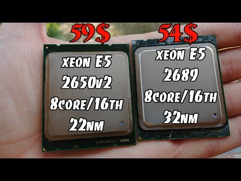 Видео: Какой же процессор для сокета 2011 лучше? Ответ найден! Xeon E5 2689 vs E5 2650v2