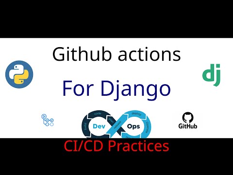Видео: Применение практик CI/CD с использованием Github Actions на проекте Django
