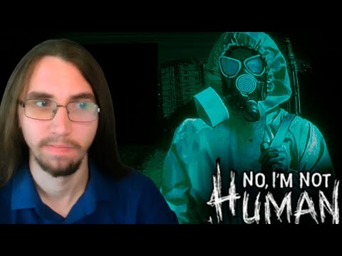 Видео: НИЧЕГО ХОРОШЕГО НЕ ЖДЁТ ► No, I’m not a Human #2