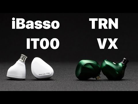 Видео: ЧТО ЛУЧШЕ: iBasso IT00 или TRN VX? | ТОП ДО 100$