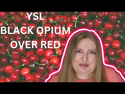 Видео: НОВЫЙ YSL BLACK OPIUM OVER RED. СТОИТ ЛИ ТОГО?