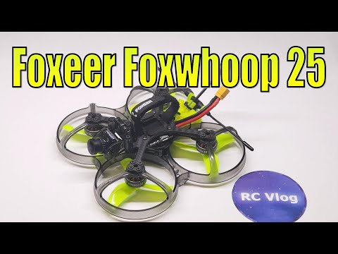 Видео: Foxeer Foxwhoop 25. Небьющийся синематик ФПВ дрон