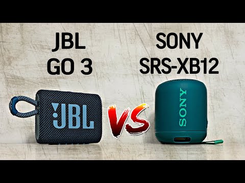 Видео: Что выбрать? JBL GO 3 или Sony SRS-XB12/What to choose? JBL GO 3 or Sony SRS-XB12