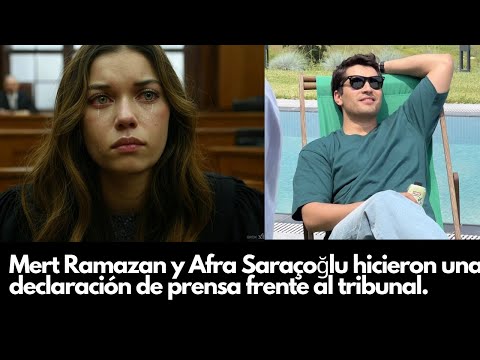 Видео: Мерт Рамазан и Афра Сарасуглу сделали заявление о прессе перед судом.