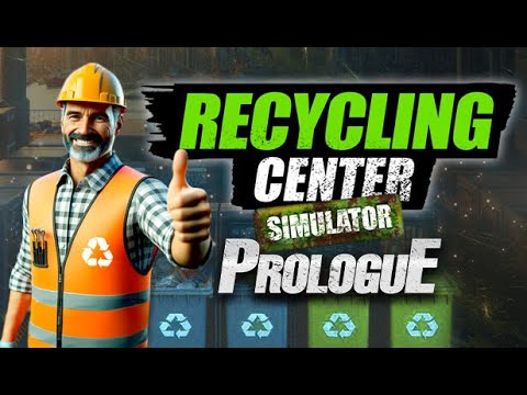 Видео: Recycling Center Simulator Demo ➽ Серия #1 ➽ Открыл фабрику переработки мусора