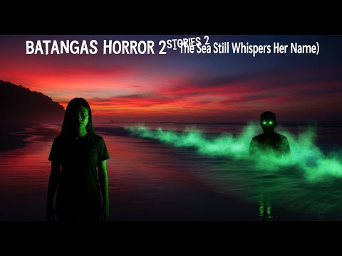 Видео: Batangas Horror Stories 2 | Настоящая Филиппинская История Ужаса | Creepy Creepypasta