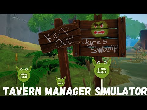 Видео: ШРЕК, ТЫ ЛИ ЭТО? ➜ Tavern Manager Simulator #7