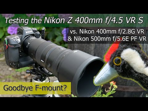 Видео: Nikon Z 400mm f/4.5 VR S и TC-1.4x против 500mm f/5.6E PF VR и 400mm f/2.8G VR | Прощай, байонет F?