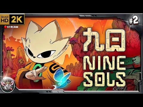 Видео: Игровой марафон - день 54 (Nine Sols)