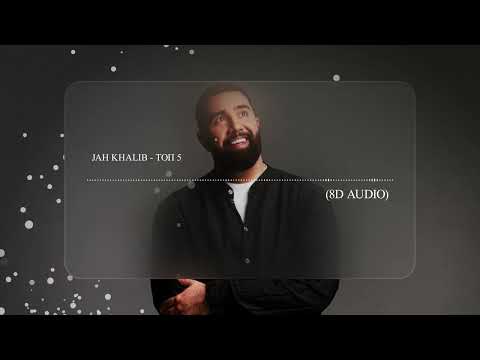 Видео: Jah Khalib - ТОП 5  (8D AUDIO) Слушать в наушниках🎧🤤