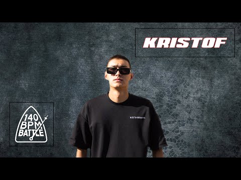 Видео: KRISTOF - ЗАЯВКА НА 140 BPM BATTLE