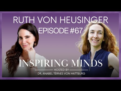 Видео: №67: Рут фон Хойзингер и доктор Анабель Тернес фон Хаттбург | Посев надежды и борьба с изменением...