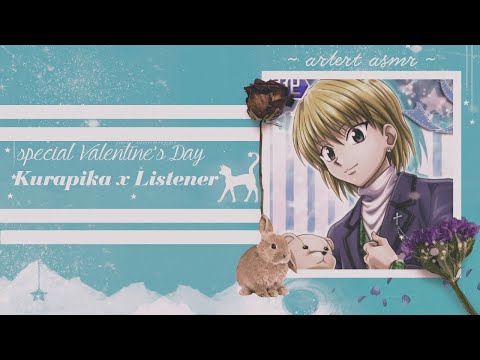 Видео: КУРАПИКА X СЛУШАТЕЛЬ день Валентина комфорт асмр хантер | kurapika x listener comfort asmr [m4f]