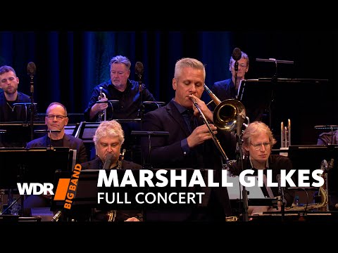 Видео: Маршалл Гилкс и WDR BIG BAND - Циклическое путешествие | Концерт