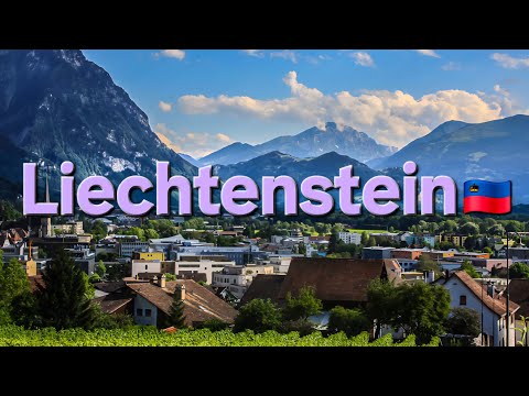 Видео: ЛИХТЕНШТЕЙН 🇱🇮 LIECHTENSTEIN 