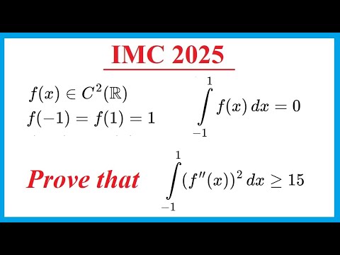 Видео: IMC 2025. Международная математическая студенческая олимпиада 2025. Учимся решать просто и мощно!