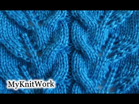 Видео: Ажурные листья со жгутами. Вязание спицами. Ажурный узор.