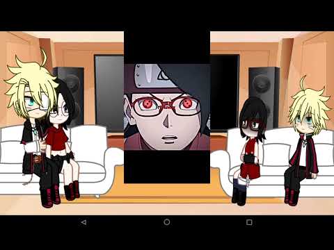 Видео: //Реакция Боруто(2-х) и Сарады(2-х) на них же//💛❤️(BoruSara)