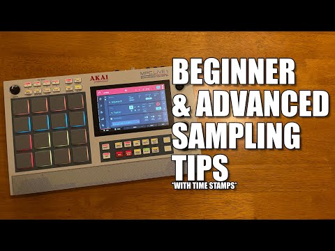 Видео: Советы по сэмплированию AKAI MPC Live II! Для начинающих и продвинутых