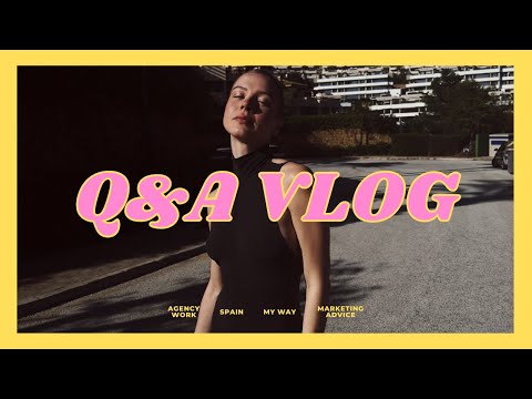 Видео: Q&A Vlog: будни в Испании, мой путь в маркетинге #vlog 10 #qanda
