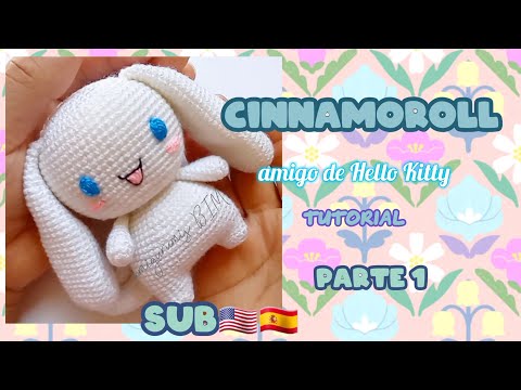 Видео: Друг ЦИННАМОРОЛЛ и амигуруми Hello Kitty, ЧАСТЬ 1/2 SUB🇺🇲🇪🇸