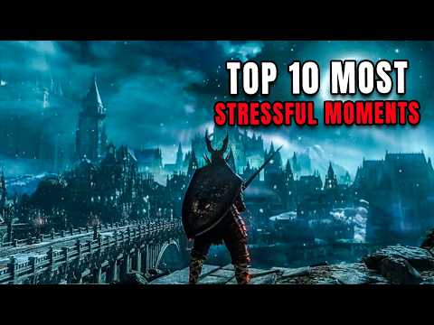 Видео: 10 самых СТРЕССОВЫХ моментов в играх Souls за всё время